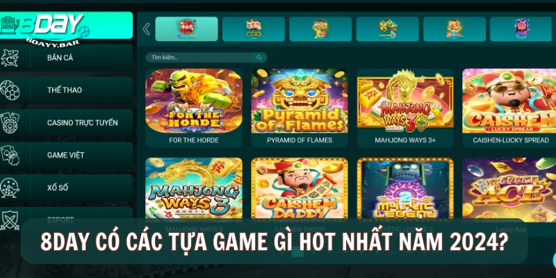 8DAY có các tựa game gì hot nhất trong năm 2024?