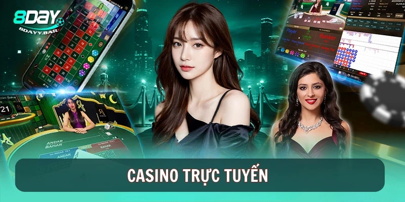 Casino trực tuyến