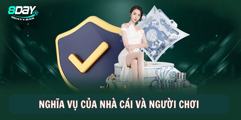 Nghĩa vụ của nhà cái và người chơi