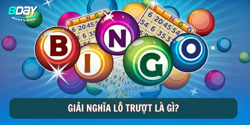 Giải nghĩa lô trượt là gì?