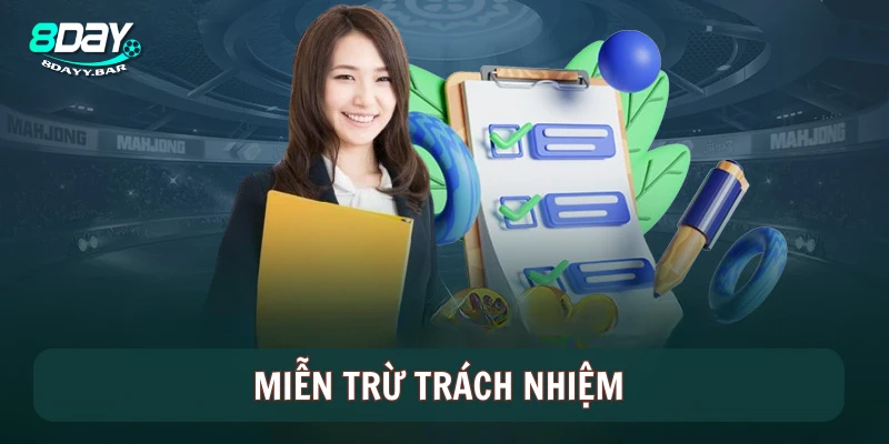 Miễn Trừ Trách Nhiệm