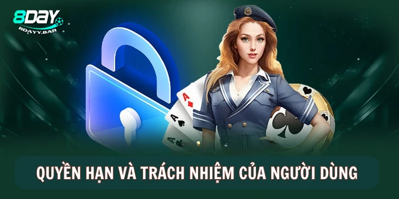 Quyền hạn và trách nhiệm của người dùng