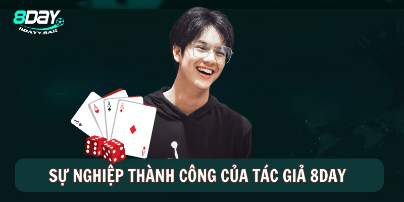 Sự nghiệp thành công của tác giả 8DAY