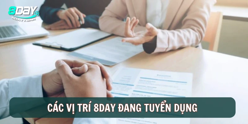 Các vị trí 8DAY đang tuyển dụng